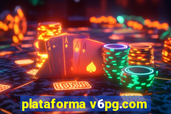 plataforma v6pg.com